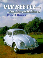 The VW Beetle: The Complete Story