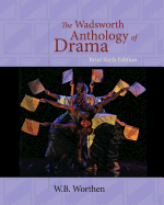 The Wadsworth Anthology of Drama