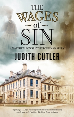 The Wages of Sin - Cutler, Judith