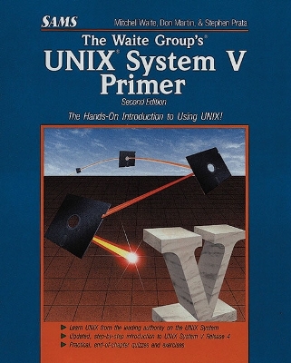 The Waite Group's Unix System V Primer - Waite, Mitchell, and Martin, Donald, and Prata, Stephen