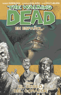 The Walking Dead En Espanol, Tomo 4: El Deseo Del Corazon