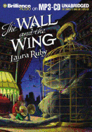 The Wall and the Wing