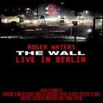 The Wall: Live in Berlin [Bonus Track]
