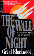 The Wall of Night - Blackwood, Grant