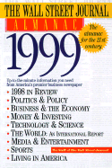 "The Wall Street Journal" Almanac: 1999 - Wall Street Journal, and Alsop, Ronald J (Editor)