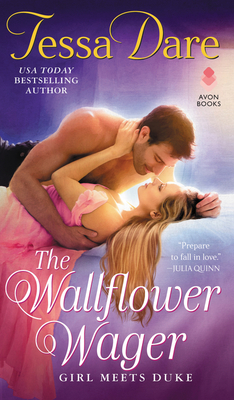 The Wallflower Wager: Girl Meets Duke - Dare, Tessa