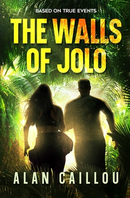 The Walls of Jolo - Caillou, Alan