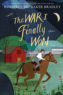 The War I Finally Won - Bradley, Kimberly Brubaker