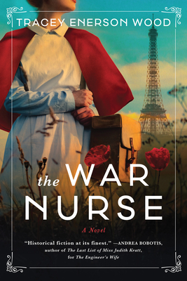 The War Nurse - Wood, Tracey Enerson
