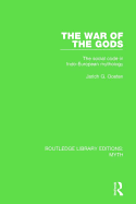 The War of the Gods Pbdirect: The Social Code in Indo-European Mythology