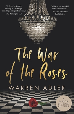 The War of the Roses: The 40th Anniversary Edition - Adler, Warren