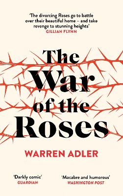 The War of the Roses - Adler, Warren