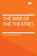 The War of the Theatres; Volume 4