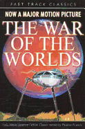 The War of the Worlds: Fast Track Classics