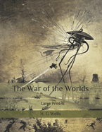 The War of the Worlds: Large Print