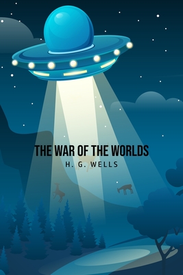 The War of the Worlds - Wells, H G