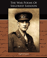 The War Poems Of Siegfried Sassoon