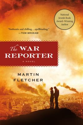 The War Reporter - Fletcher, Martin