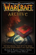 The Warcraft Archive - Blizzard Entertainment, and Knaak, Richard A