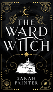 The Ward Witch