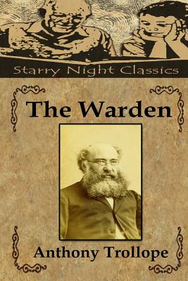 The Warden - Gill, Natalie (Editor), and Trollope, Anthony