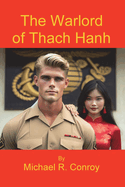 The Warlord of Thach Hanh