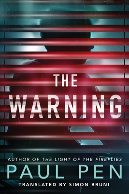 The Warning - Pen, Paul, and Bruni, Simon (Translated by)