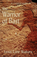 The Warrior of Bast