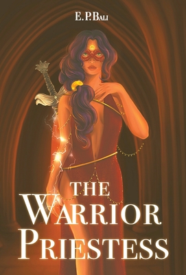 The Warrior Priestess - Bali, E P