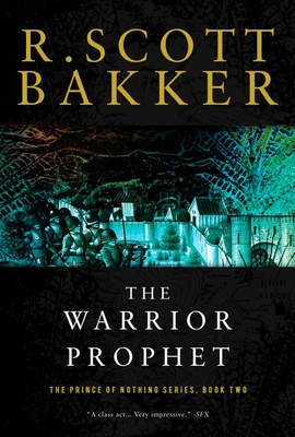 The Warrior Prophet - Bakker, R Scott