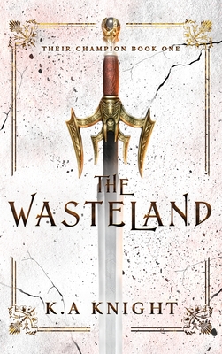 The Wasteland - Knight, K a