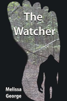 The Watcher - George, Melissa