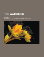 The Watchers a Novel