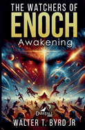 The Watchers Enoch: Awakening