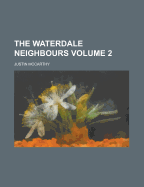 The Waterdale Neighbours Volume 2