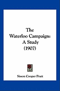 The Waterloo Campaign: A Study (1907)