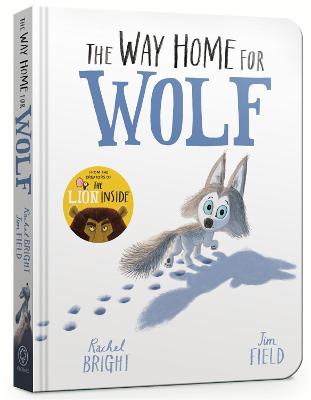 The Way Home for Wolf Board Book - Bright, Rachel