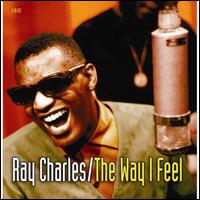 The Way I Feel - Ray Charles