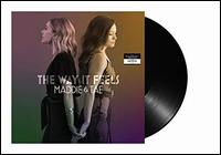 The Way It Feels - Maddie & Tae