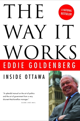 The Way It Works: Inside Ottawa - Goldenberg, Eddie