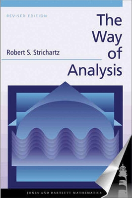 The Way of Analysis, Revised Edition - Strichartz, Robert S