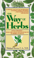 The Way of Herbs: Revised Edition