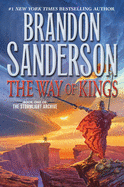 The Way of Kings: Book One of the Stormlight Archive