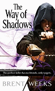 The Way Of Shadows: Book 1 of the Night Angel