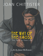 The Way of the Cross: The Path to New Life