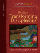 The Way of Transforming Discipleship Participant's Book