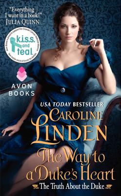 The Way to a Duke's Heart: The Truth about the Duke - Linden, Caroline