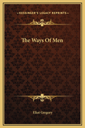 The Ways of Men