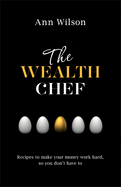 The Wealth Chef