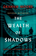 The Wealth of Shadows